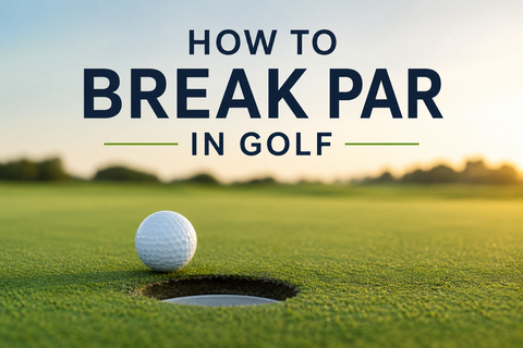 Golf ball sitting beside the hole on a putting green at sunset with text reading “How to Break Par in Golf”
