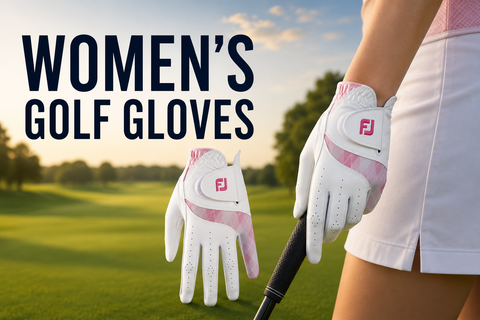 Women's Golf Gloves collection banner featuring a premium FootJoy women's golf glove in white and pink, displayed on a golf course and worn while holding a golf club, showcasing comfort, fit, grip, and performance for female golfers.