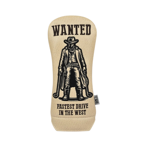 The PRG Originals 2025 Most Wanted Driver Headcover by PRG features a cowboy with golf clubs like pistols, “WANTED” above, and “FASTEST DRIVE IN THE WEST” below, providing top driver protection and standout style in beige.