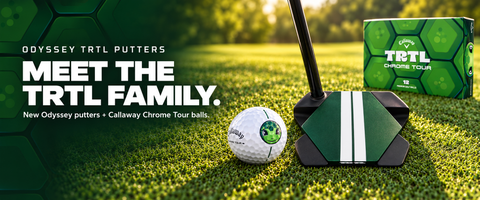 Meet the TRTL family: Odyssey TRTL putters and Callaway Chrome Tour TRTL golf balls